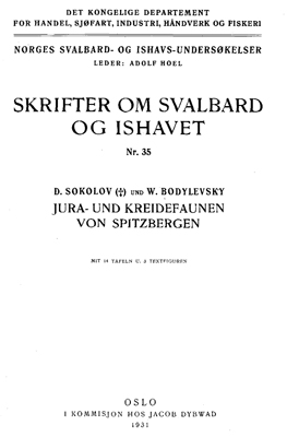 Sokolov D., Bodylevsky W. Skrifter om Svalbard og ishavet.